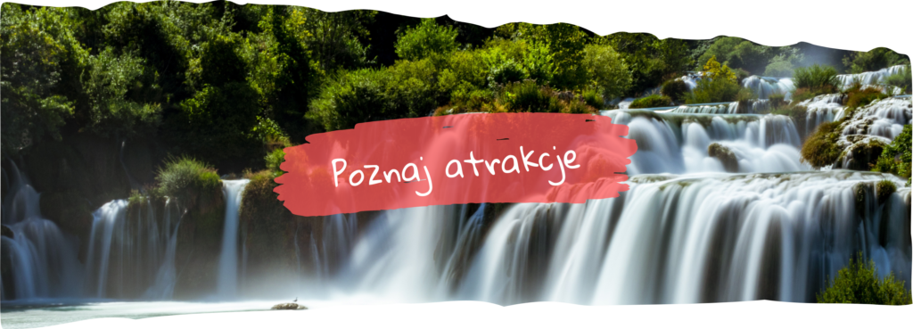 Poznaj atrakcje